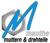 Mauthe - Muttern & Drehteile